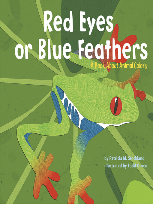 Title details for Red Eyes or Blue Feathers by Todd Ouren - Wait list